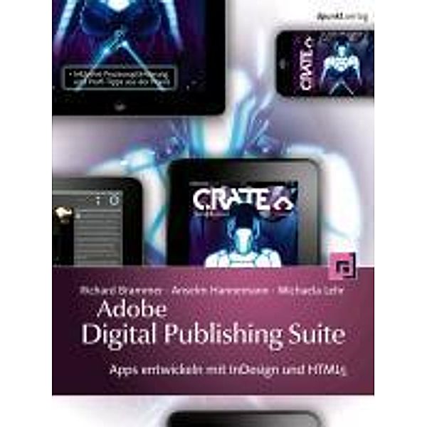 Adobe Digital Publishing Suite, Richard Brammer, Anselm Hannemann, Michaela Lehr