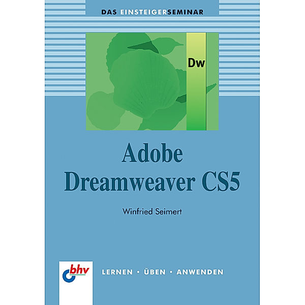 Adobe Dreamweaver CS5, Winfried Seimert