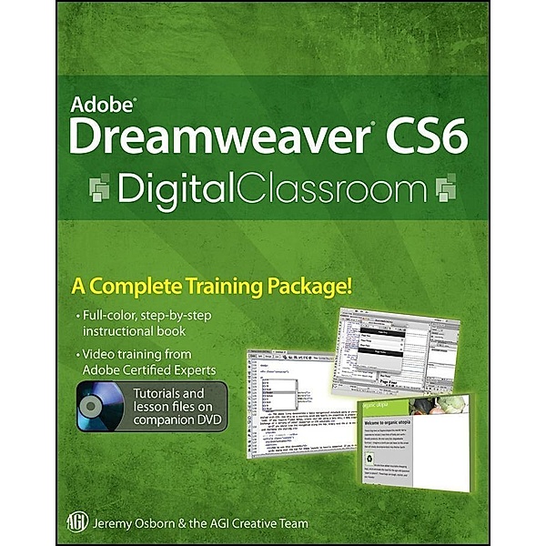 Adobe Dreamweaver CS6 Digital Classroom / Digital Classroom, Jeremy Osborn, AGI Creative Team