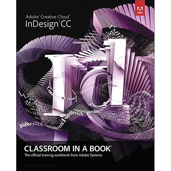 Adobe InDesign CC Classroom in a Book, Adobe Creative Team