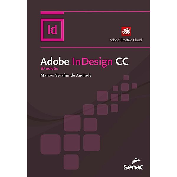 Adobe InDesign CC / Informática, Marcos Serafim de Andrade