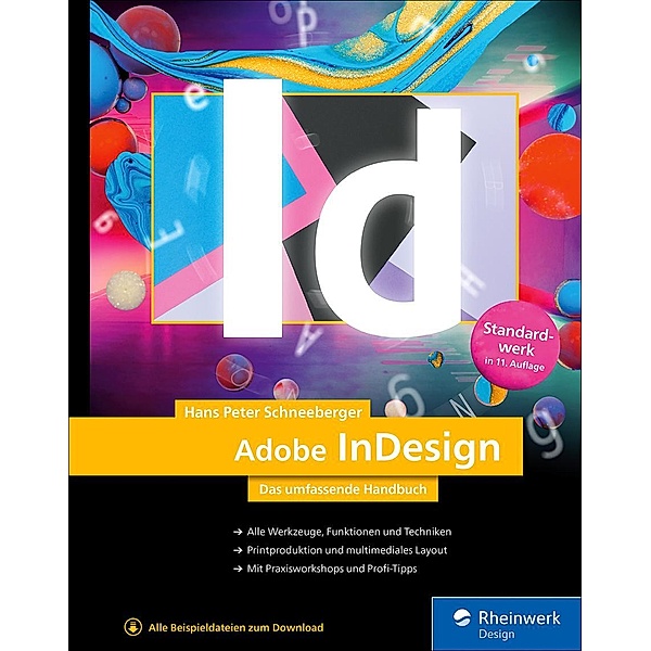 Adobe InDesign / Rheinwerk Design, Hans Peter Schneeberger