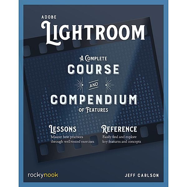Adobe Lightroom / Course and Compendium Bd.7, Jeff Carlson