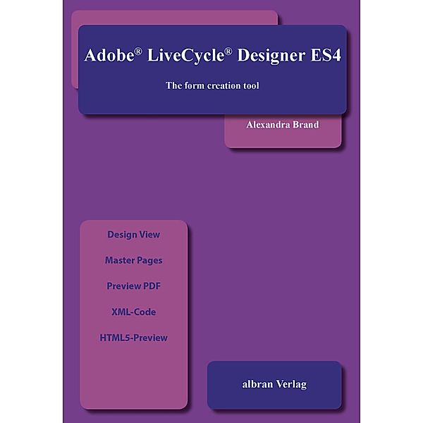 Adobe Livecycle Designer ES4, Alexandra Brand