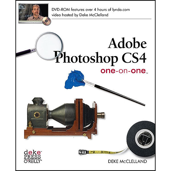 Adobe Photoshop CS4 One-on-One, w. DVD-ROM, Deke McClelland