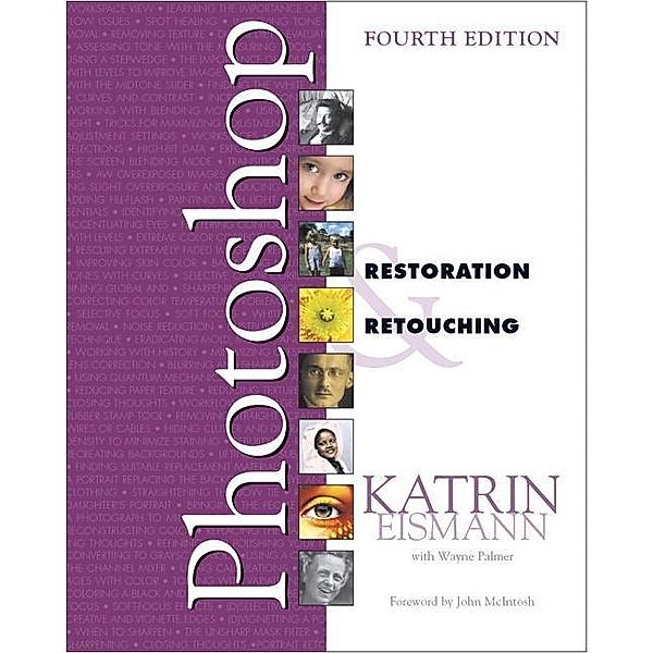 Adobe Photoshop Restoration & Retouching, Katrin Eismann, Wayne Palmer, Dennis Dunbar