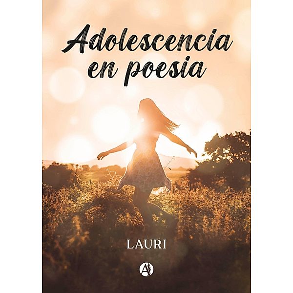 Adolescencia en poesía, Lauri