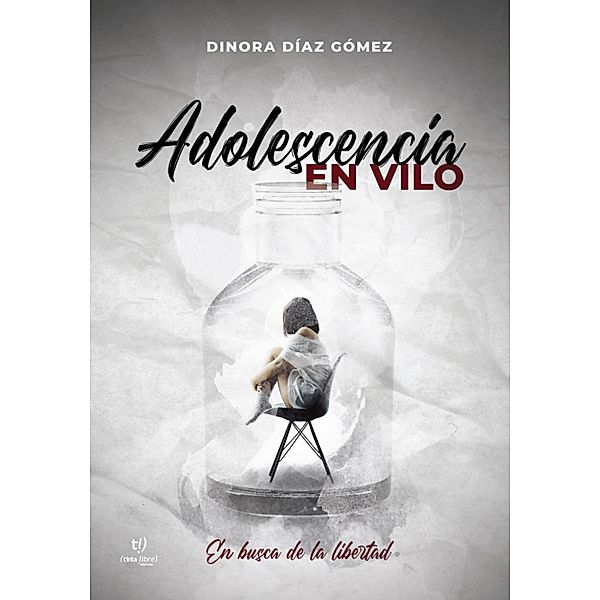 Adolescencia en vilo, Dinora Díaz Gómez
