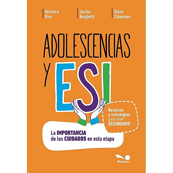 Adolescencias y ESI, Verónica Rios, Cecilia Borghetti, Diana Zilberman