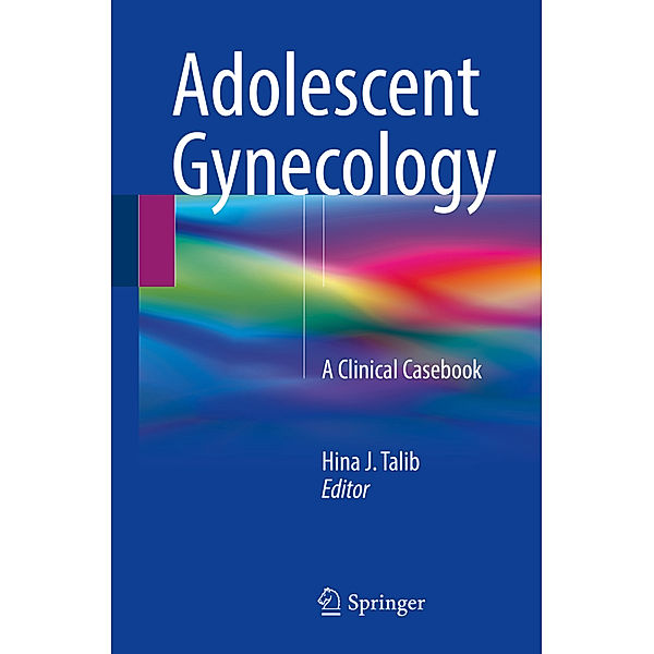 Adolescent Gynecology