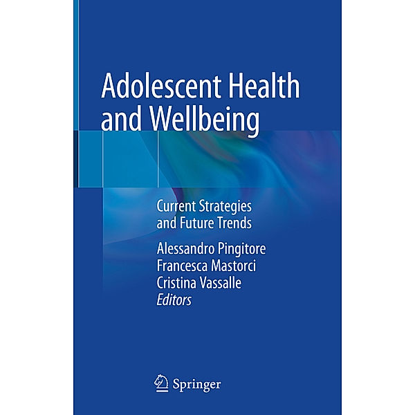 Adolescent Health and Wellbeing