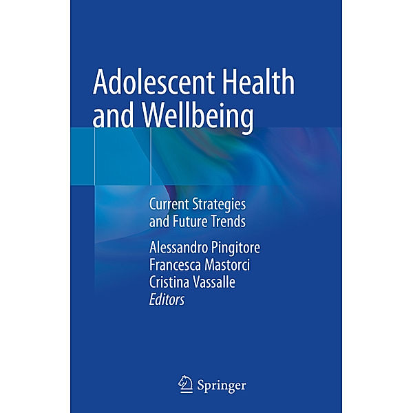 Adolescent Health and Wellbeing