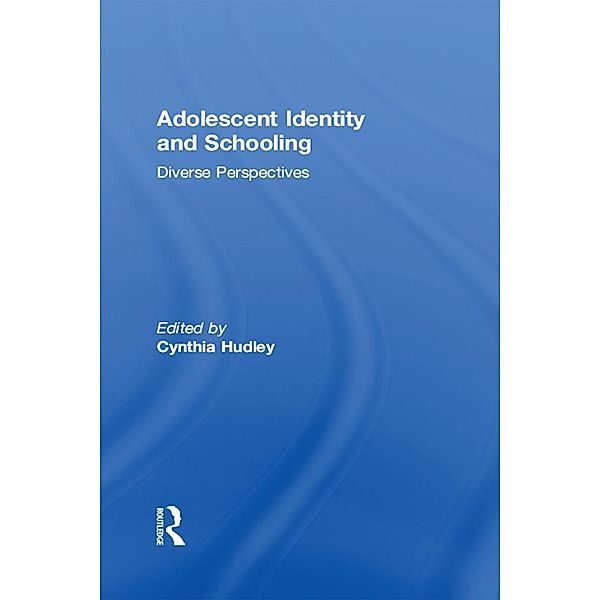 Adolescent Identity and Schooling