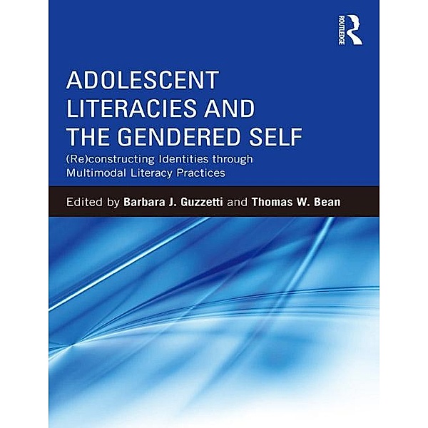Adolescent Literacies and the Gendered Self