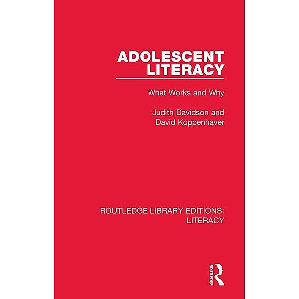 Adolescent Literacy, Judith Davidson, David Koppenhaver