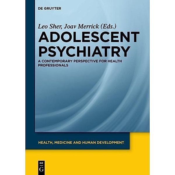 Adolescent Psychiatry / Health, Medicine and Human Development