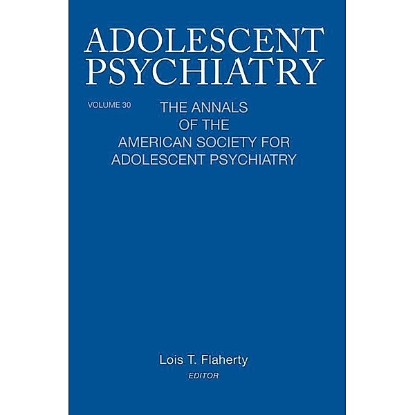 Adolescent Psychiatry, V. 30