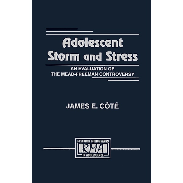 Adolescent Storm and Stress, James E. Cote