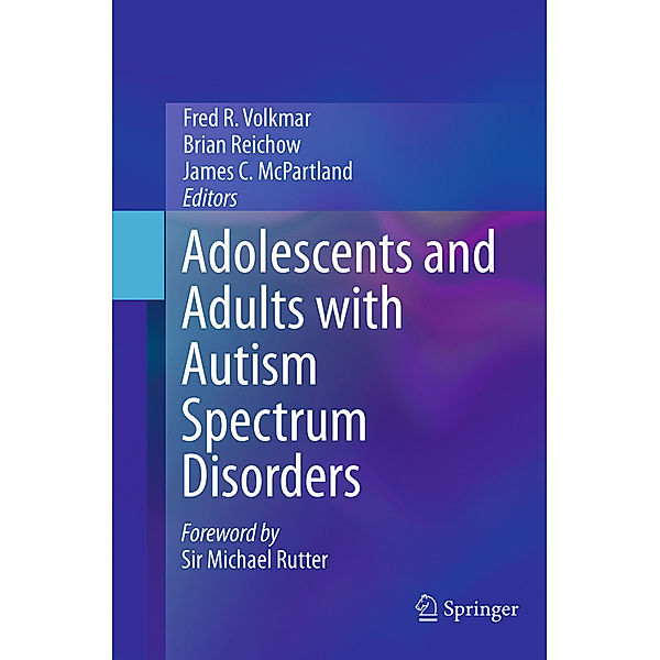 Adolescents and Adults with Autism Spectrum Disorders