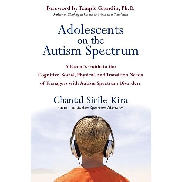 Adolescents on the Autism Spectrum, Chantal Sicile-Kira