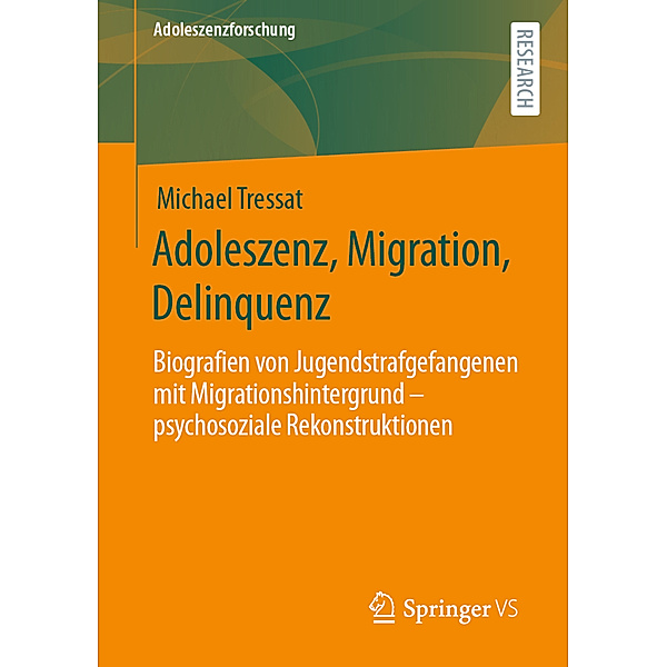 Adoleszenz, Migration, Delinquenz, Michael Tressat