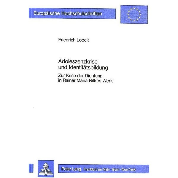 Adoleszenzkrise und Identitätsbildung, Friedrich Loock