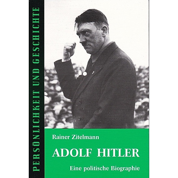 Adolf Hitler, Rainer Zitelmann