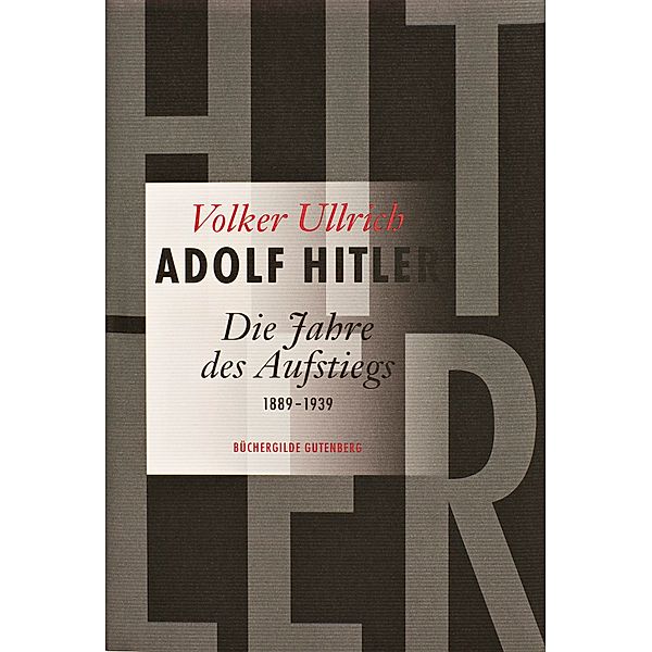 Adolf Hitler, Volker Ullrich