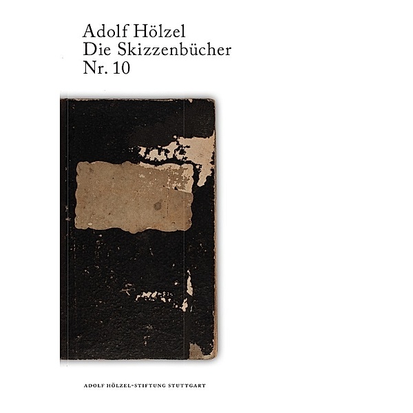 Adolf Hölzel Die Skizzenbücher Nr. 10, Christian Baudisch