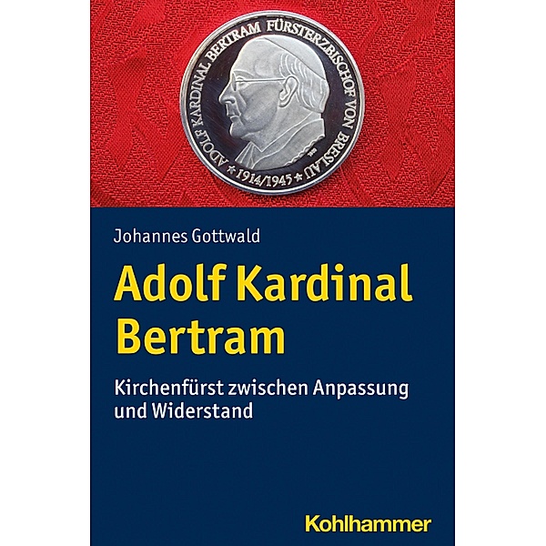 Adolf Kardinal Bertram, Johannes Gottwald