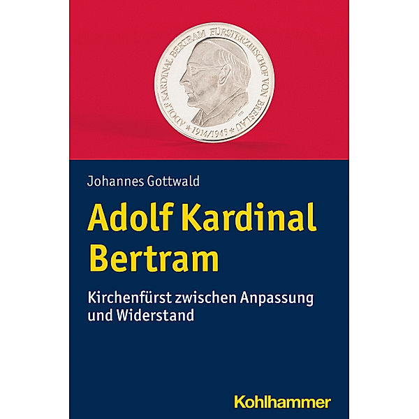 Adolf Kardinal Bertram, Johannes Gottwald