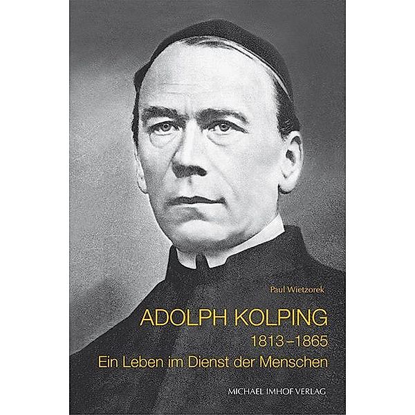 Adolph Kolping, Paul Wietzorek
