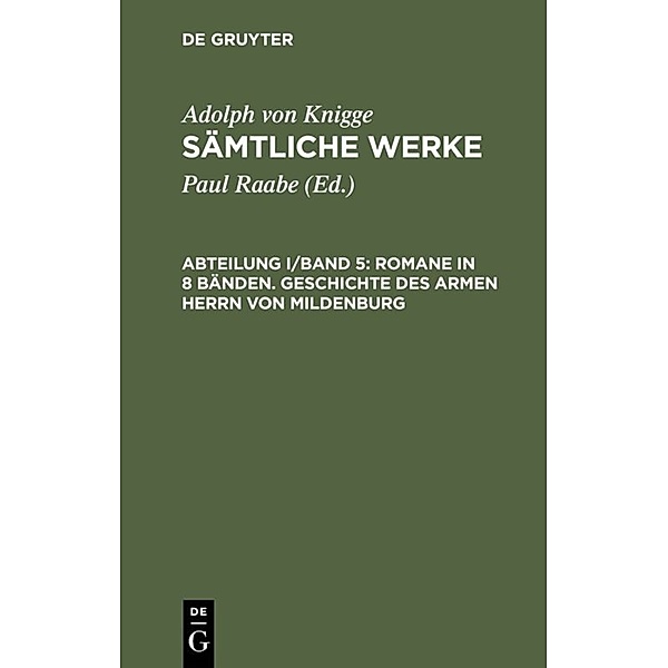 Adolph von Knigge: Sämtliche Werke / Abteilung I/Band 5 / Sämtliche Werke.Bd.5, Adolph von Knigge