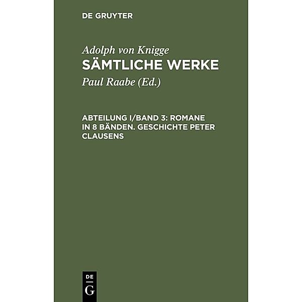 Adolph von Knigge: Sämtliche Werke / Abteilung I/Band 3 / Sämtliche Werke.Bd.3, Adolph von Knigge