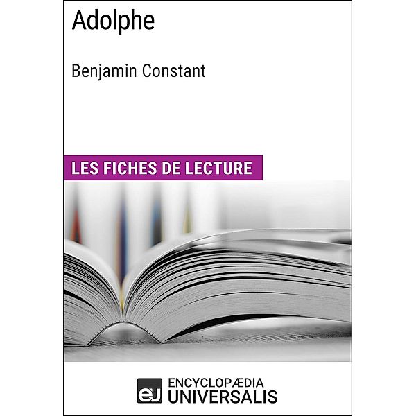 Adolphe de Benjamin Constant, Encyclopaedia Universalis