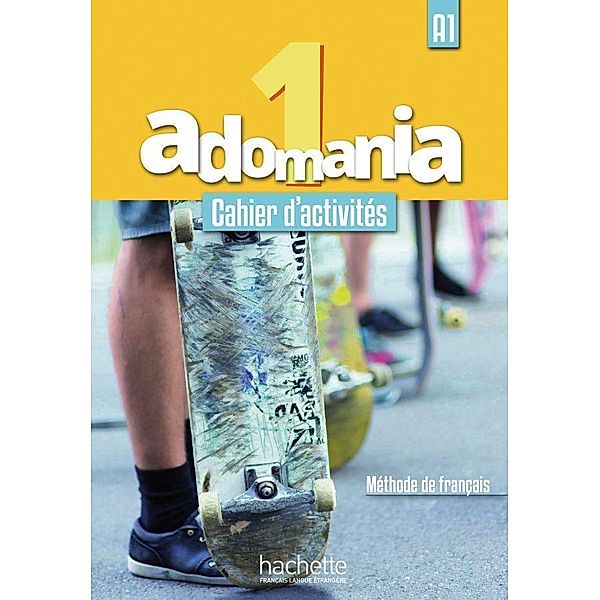 Adomania: 1 Adomania 1, m. 1 Buch, m. 1 Beilage, Céline Himber, Corina Brillant, Sophie Erlich