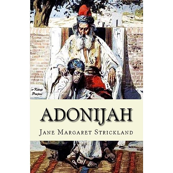Adonijah, Jane Margaret Strickland