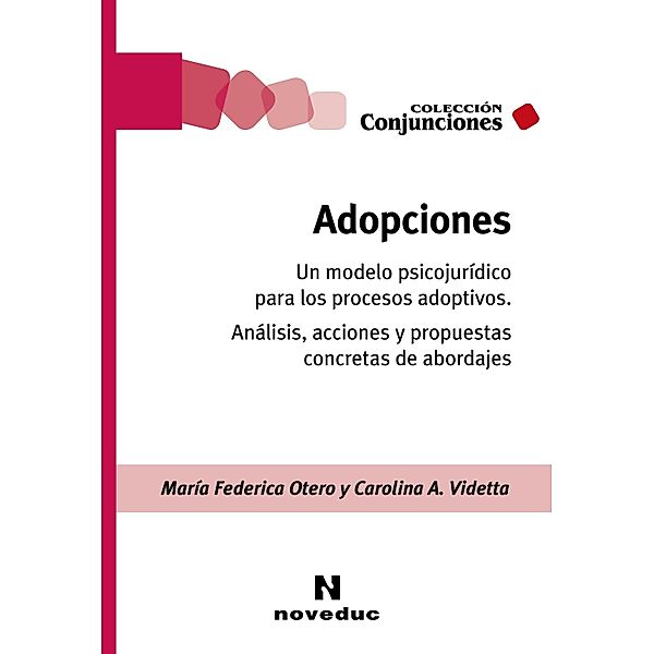 Adopciones / Conjunciones Bd.67, María Federica Otero, Carolina Videtta