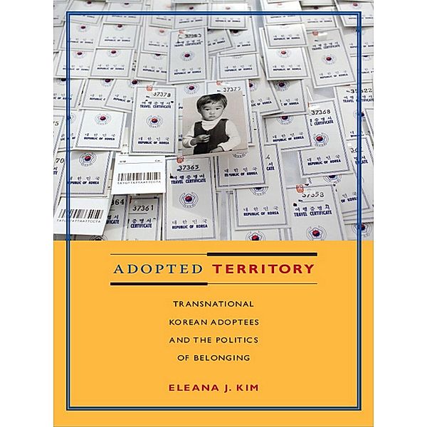 Adopted Territory, Kim Eleana J. Kim