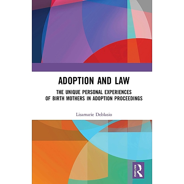 Adoption and Law, Lisamarie Deblasio