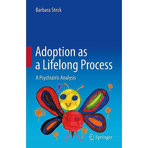 Adoption as a Lifelong Process, Barbara Steck