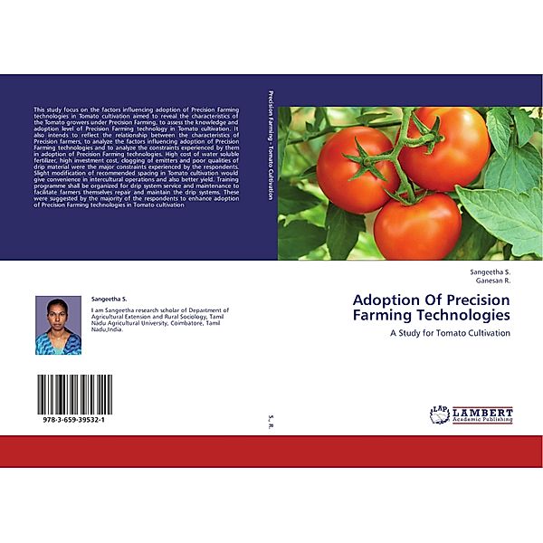 Adoption Of Precision Farming Technologies, Sangeetha S., Ganesan R.