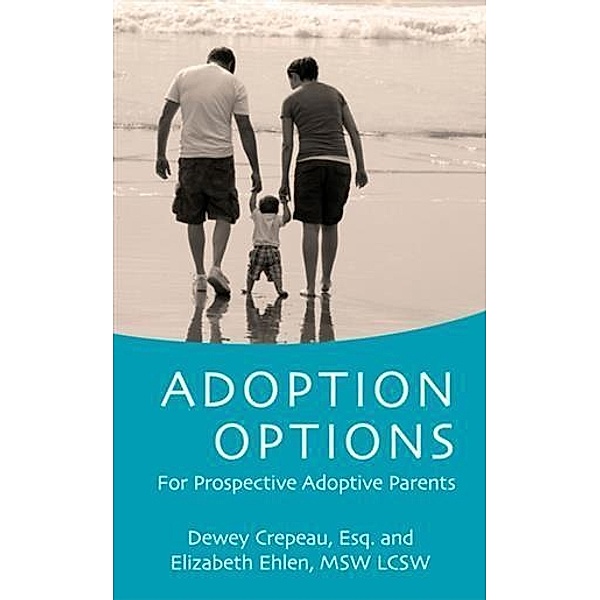 Adoption Options: For Prospective Adoptive Parents, MSW LCS Elizabeth Ehlen
