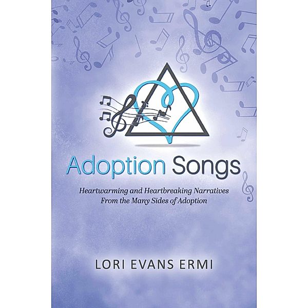 Adoption Songs, Lori Evans Ermi