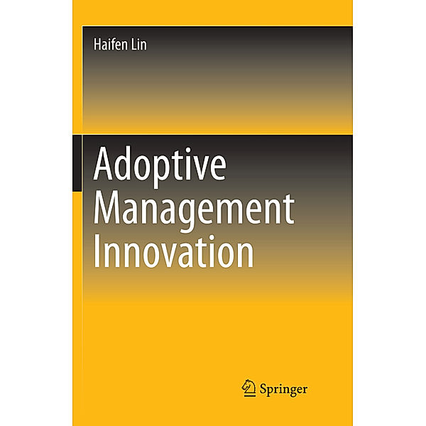 Adoptive Management Innovation, Haifen Lin