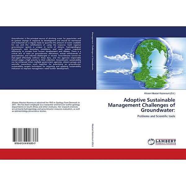Adoptive Sustainable Management Challenges of Groundwater: