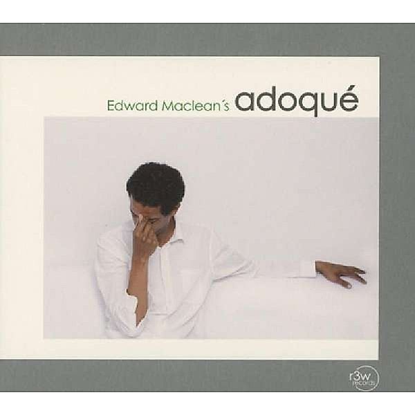 Adoque, Edward Maclean