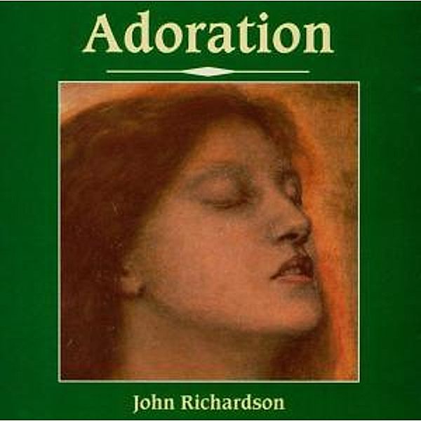 Adoration, John Richardson