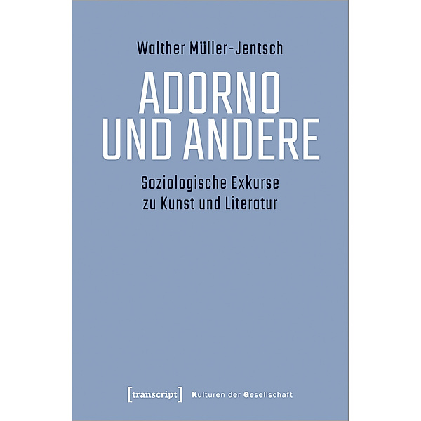 Adorno und Andere, Walther Müller-Jentsch