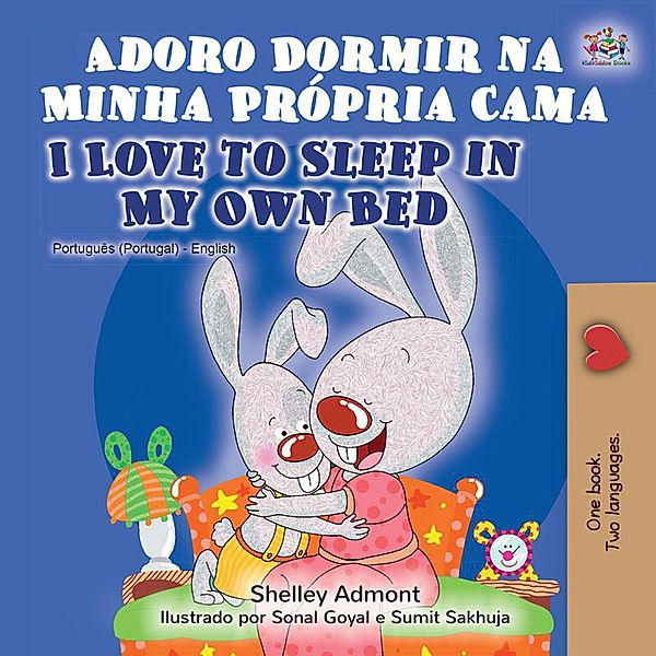 Adoro Dormir na Minha Própria Cama I Love to Sleep in My Own Bed (Portuguese English Portugal Collection) / Portuguese English Portugal Collection, Shelley Admont
